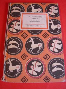 ZIMMERMANN K.: Griechische Vasen des 7. bis 4 Jahrhunderts. 1973.