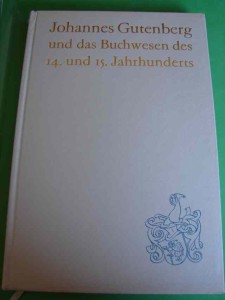 LULFING H.: Johannes Guttenberg und das Buchwessen ... . 1969