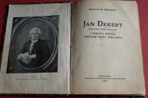 SMOLEŃSKI W.: Jan Dekert ... . 1912.