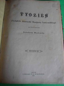 TYDZIEŃ. Dodatek litetracki Kuriera Lwowskiego. 1901.