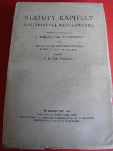 STATUTY KAPITUŁY KATERALNEJ WŁOCŁAWSKIEJ. 1916.