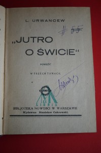 URWANCEW L.: Jutro o świcie. Powieść. T. 1-3. ok. 1930.