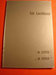 LOCHHEAD L.: In ctepeo. [Poezje] 1998.