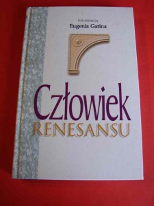CZŁOWIEK RENESANSU. 2001.