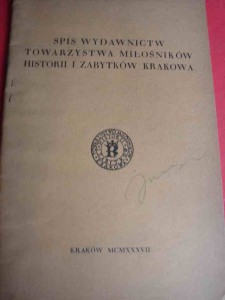 SPIS WYDAWNICTW [...] MIŁOŚNIKÓW KRAKOWA. 1937.
