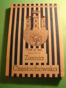 ZIEMIA CZĘSTOCHOWSKA. T. 3. 1947.