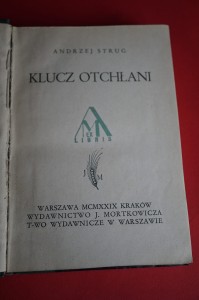 STRUG A.: Klucz otchłani. 1929.