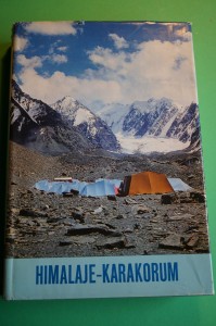 W SKAŁACH I LODACH ŚWIATA. T. 5. Himalaje - Karakorum. 1974.