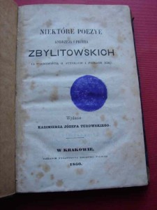 ZBYLITOWSKI Andrzej i Piotr: Poezje. Kraków, 1860.