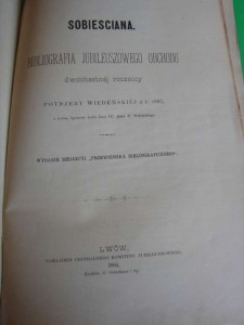 SOBIESCIANA. Bibliografia jubileuszowego obchodu. 1884.