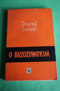 STAWAR A.: O Brzozowskim i inne szkice. 1961.