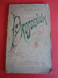 ROGOWICZ W.: Proscenium. 1906.