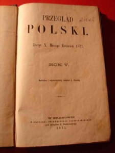 PRZEGLĄD POLSKI. IV, V, VI 1871. 