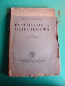 ZIENKOWSKI W.W.: Psychologia dziecięctwa. 1929.