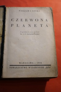 LOCKE W.J.: Czerwona planeta. [Powieść]. 1934.