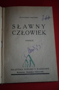 PERZYŃSKI W.: Sławny człowiek. Powieść. ok. 1930.
