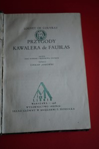 LOUVET de COUVRAY J.B.: Przygody kawalera de Faublas. 1928.