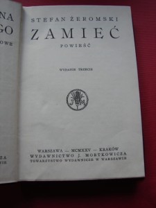 ŻEROMSKI S.: Zamieć. Powieść. 1925. 