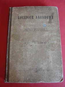 ROCZNICE NARODOWE. Wskazówki i materiały. 1926.