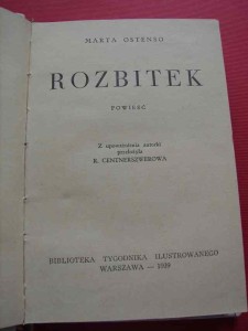 OSTENSO M.: Rozbitek. Powieść. 1939.