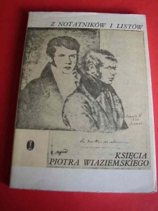WIAZIEMSKI P.: Z notatników i listów. 1985.