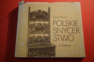 TŁOCZEK I.:  Polskie snycerstwo. 1984.