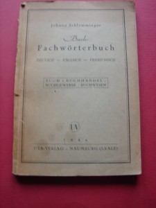 SŁOWNIK KSIĘGOZNAWCZY - niemiecko-angielsko-francuski. 1946.