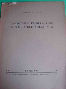 JASIŃSKA S.: Czasopisma emigracyjne.... 1930.
