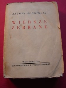 SŁONIMSKI A.: Wiersze zebrane. 1933. 