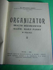 KRAJEWSKI I.: Organizator bractw różańcowych. 1925.