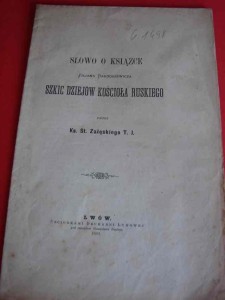 ZAŁĘSKI St.: Słowo o książce [...] "Szkice dziejów kościoła ruskiego". 1881.