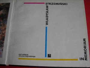 WŁADYSŁAW STRZEMIŃSKI. IN MEMORIAM. 