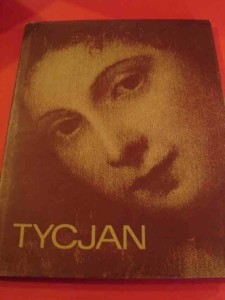 TOMKIEWICZ W.: Tycjan. 1988.