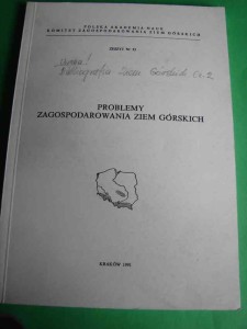 PROBLEMY ZAGOSPODAROWANIA ZIEM GÓRSKICH. Z. 33. 1991.