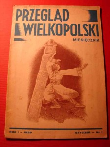 PRZEGLĄD WIELKOPOLSKI. R. I, 1939, nr 1.