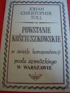 TOLL J.CH.: Powstanie kościuszkowskie. 1989.