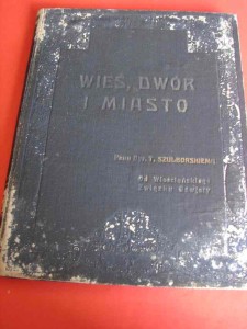 WIEŚ DWÓR I MIASTO. 1924