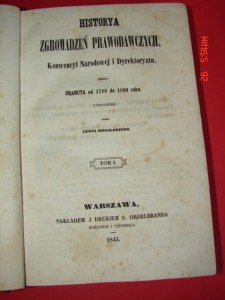 THIERS L.A.: Historya zgromadzeń prawodawczych T.1. 1845.
