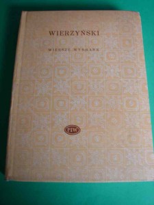 WIERZYŃSKI K.: Wiersze wybrane. 1974.