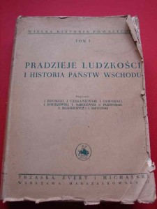 PRADZIEJE LUDZKOŚCI I HISTORIA PAŃSTW WSCHODU. 1935.