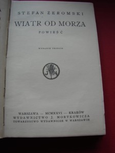 ŻEROMSKI S.: Wiatr od morza. Powieść. 1926. 