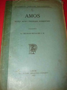 STARY TESTAMENT. Amos. Nowy przekład. 1922