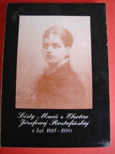 ROSTAFIŃSKA M.: Listy 1881-1890. 1991.