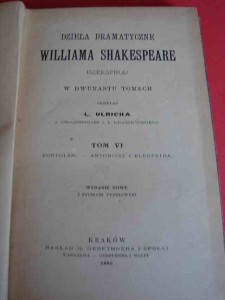 SHAKESPEARE W.: Dzieła dramatyczne. T. VI. 1895.