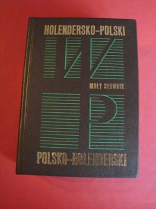 MARTENS, N.,MORCINIEC E.: Mały słownik holendersko-polski i polsko-holenderski. 1979.