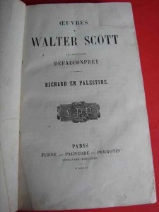 SCOTT W.: Oeuvres. Richard en Palestine. 1860.