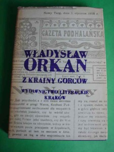 ORKAN W.: Z krainy Gorców. Nowele i obrazki. 1975.
