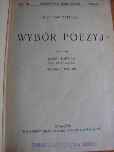 ZALESKI B.: Wybór poezyj. 1925.BN + Chołoniewski Duch dziejów Polski