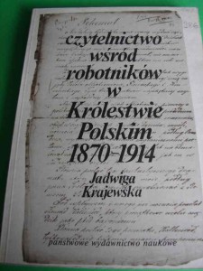 KRAJEWSKA J.: Czytelnictwo wśród robotników. 1979.