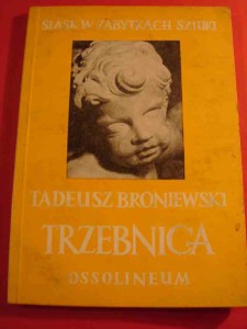 ŚLĄSK W ZABYTKACH SZTUKI. Trzebnica. 1973